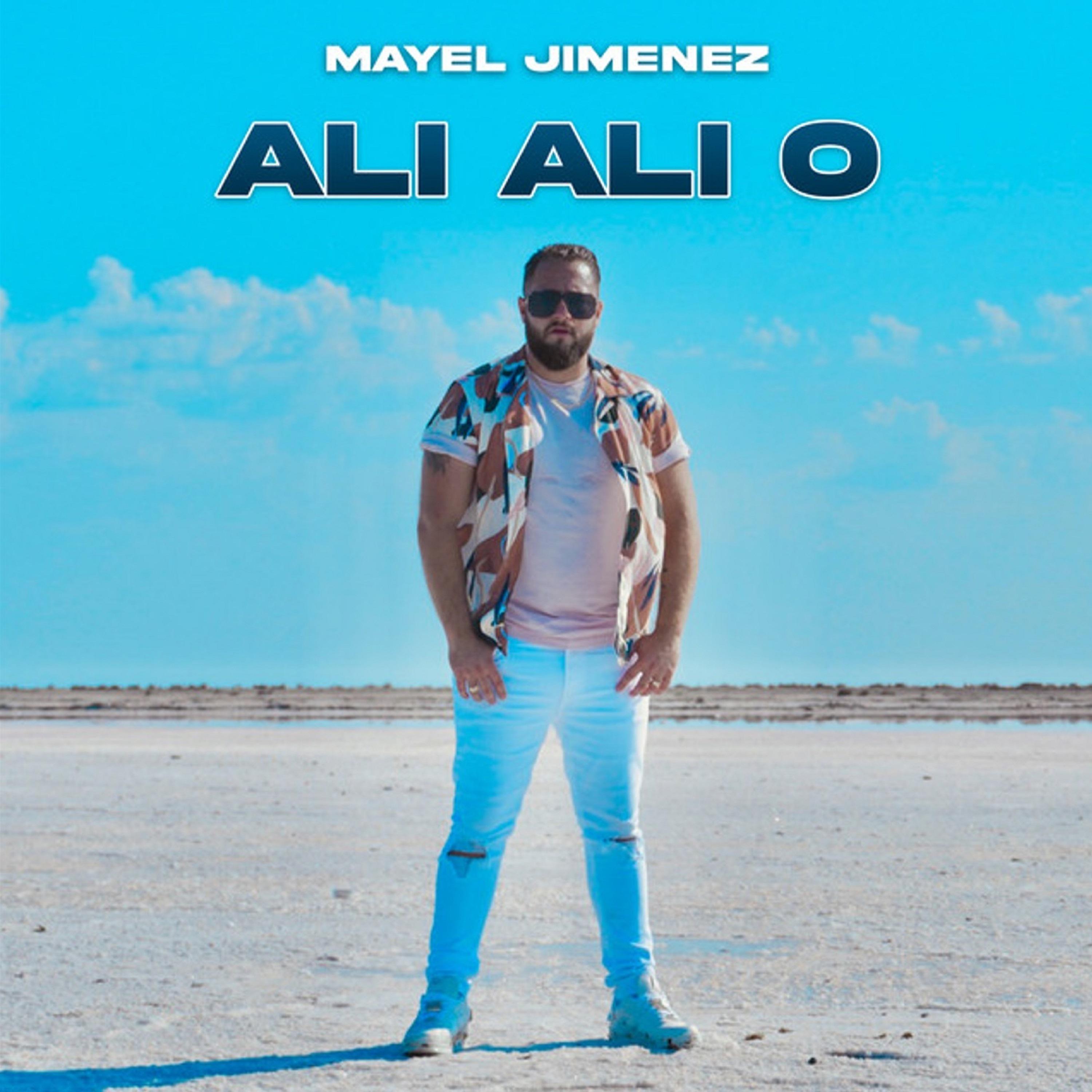Mayel Jimenez - Ali Ali O