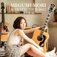 MEGUMI MORI ACOUSTIC TOUR 2013 -冬の約束-