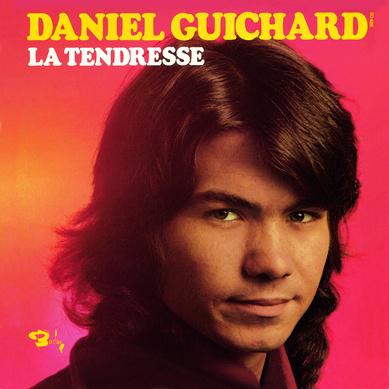 Daniel Guichard - La tendresse