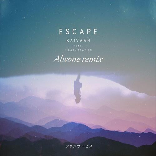 Escape (Alwone remix)专辑