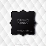 Driving Songs Famous Hits Vol. 1专辑