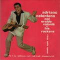 Adriano Celentano con Eraldo Volonté & his Rockers: Rip it up - Jailhouse Rock - Tutti frutti - Blue