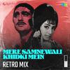 Kishore Kumar - Mere Samnewali Khidki Mein Retro Mix