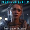 Yeshua Alexander - Don't Break Me Down