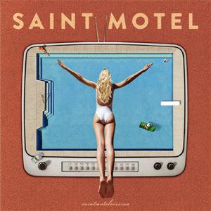 Saint Motel - Sweet Talk (消音版) 带和声伴奏