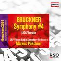 BRUCKNER, A.: Symphony No. 4, "Romantic" (1876 version, ed. B. Korstvedt) (Complete Symphony Versio