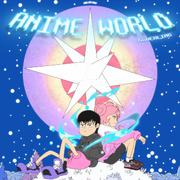 ANIME WORLD