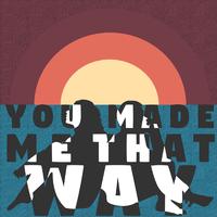 You Made Me That Way - Andy Griggs (Karaoke Version) 带和声伴奏