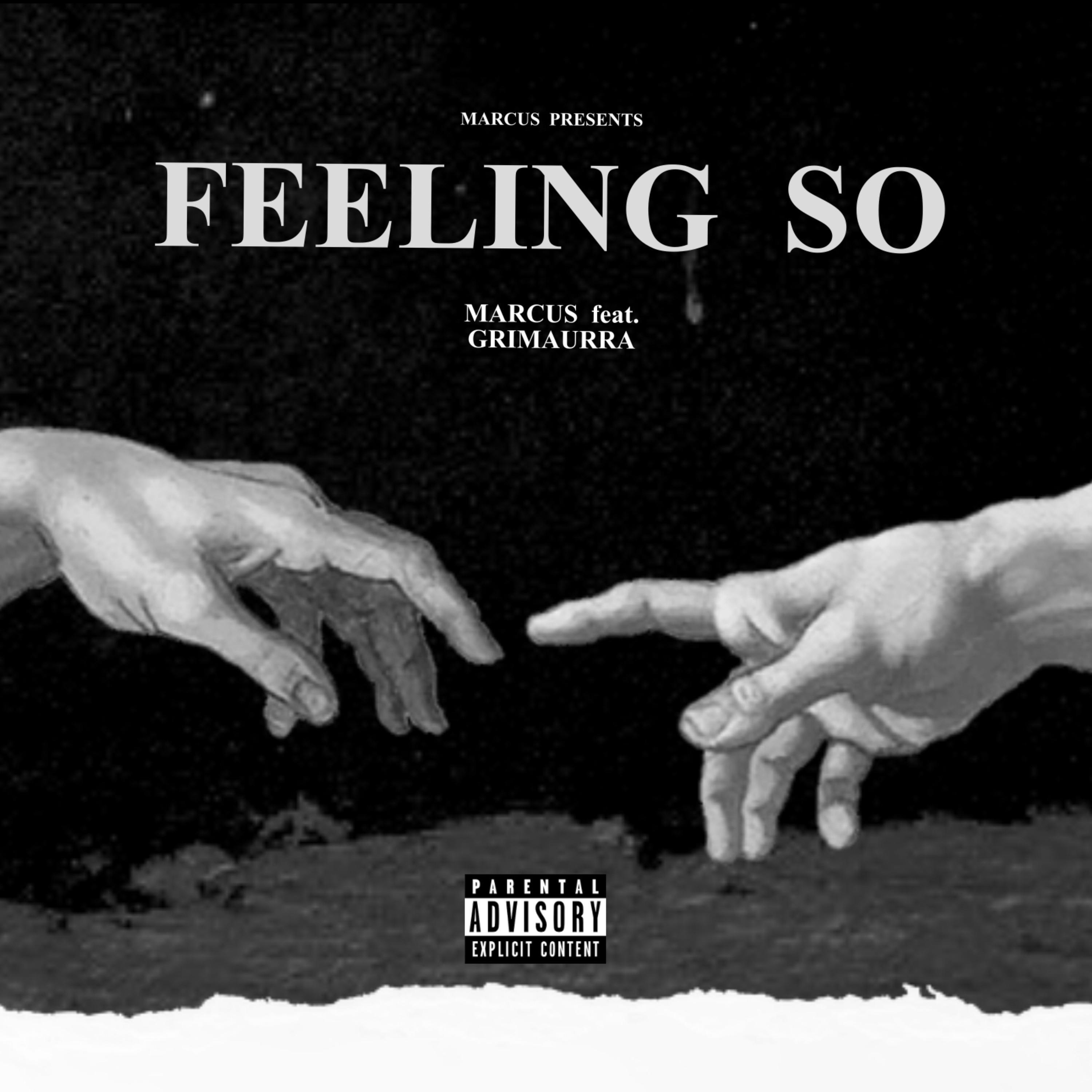 FEELING SO