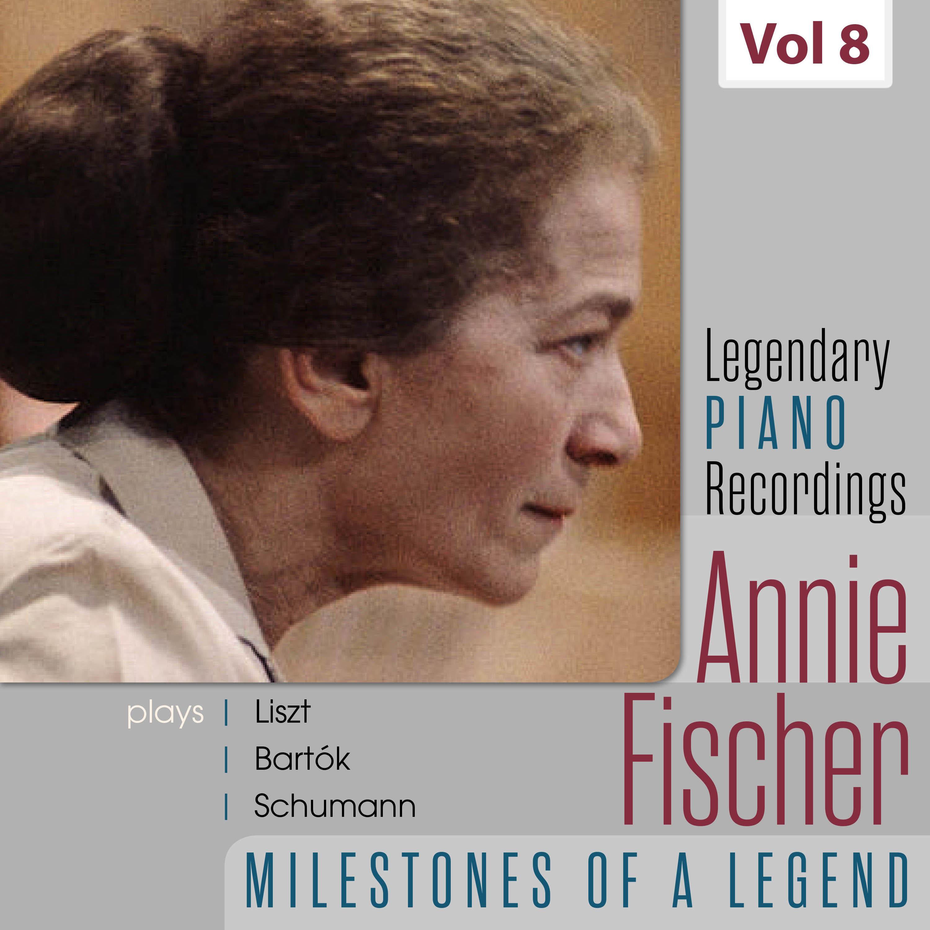 Legendary Piano Recordings - Annie Fischer, Vol. 8