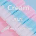 Cream（Prod by AI.N）