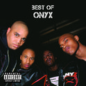 Best Of Onyx专辑