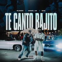 Blessd, Anuel Aa, Sog X L-Gante, Papu Dj - Te Canto Bajito X L-Gante Rkt 2 (Miguel Romá Mashup) 98