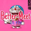 Better Meet