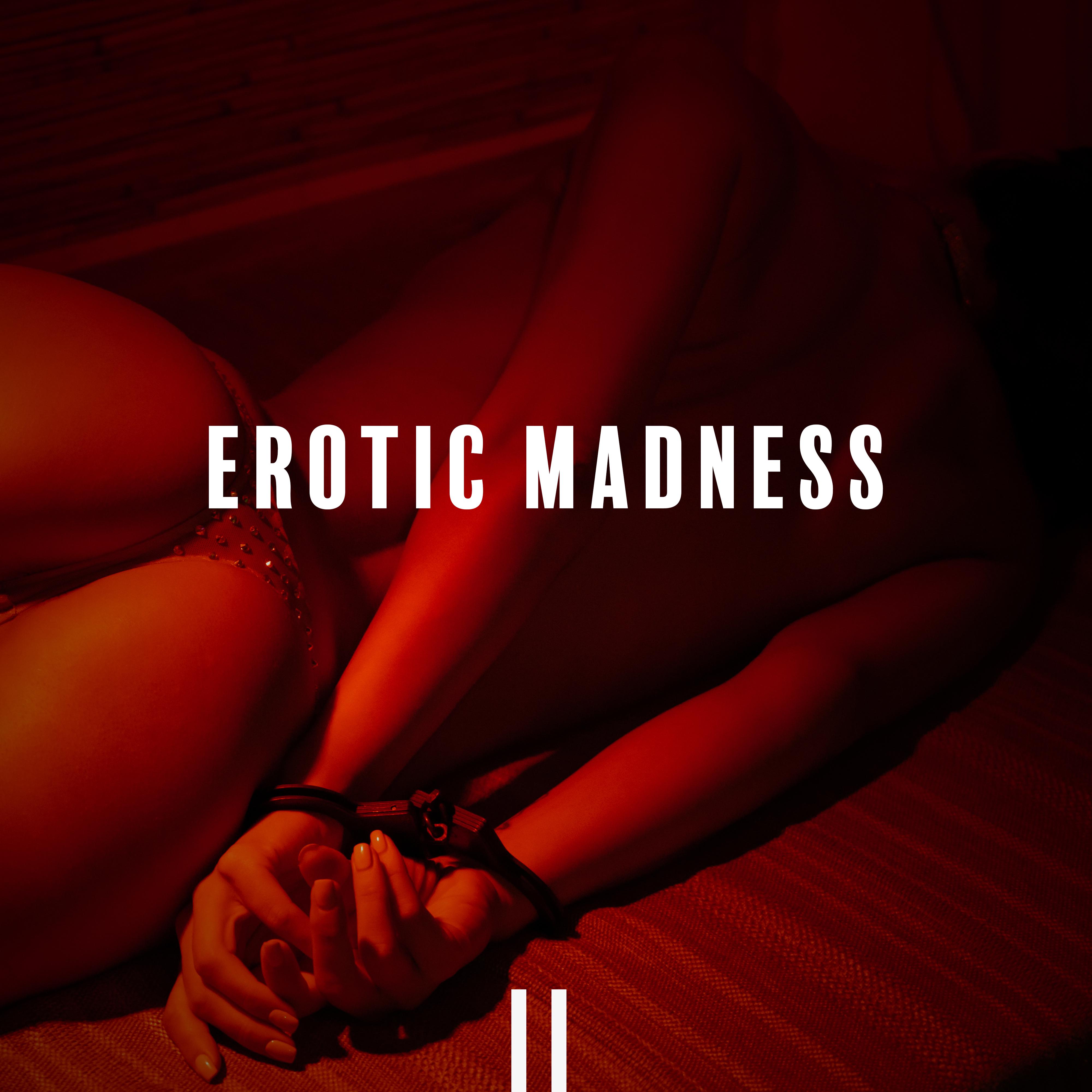 Erotic Madness - Sexy Ambient Chill Out Lounge Mix,The Best Of Chill Out Lo...