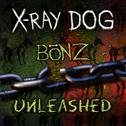 Bonz / Unleashed