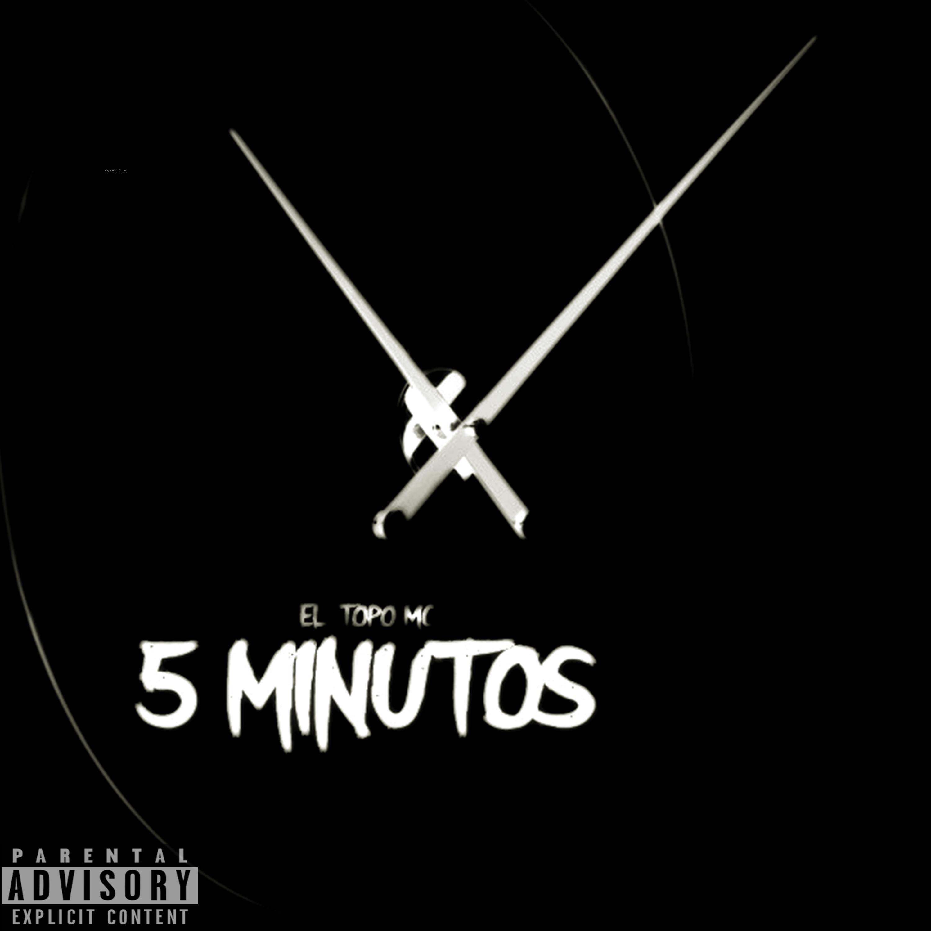 El Topo Mc - 5 Minutos