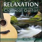 Sounds of Nature. Relaxation with Classical Guitar专辑