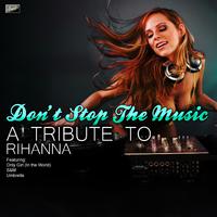don‘t stop the music -Rihanna