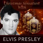 Christmas Sensation With Elvis Presley专辑