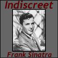 Indiscreet