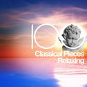 100 Classical Tracks for Relaxing专辑