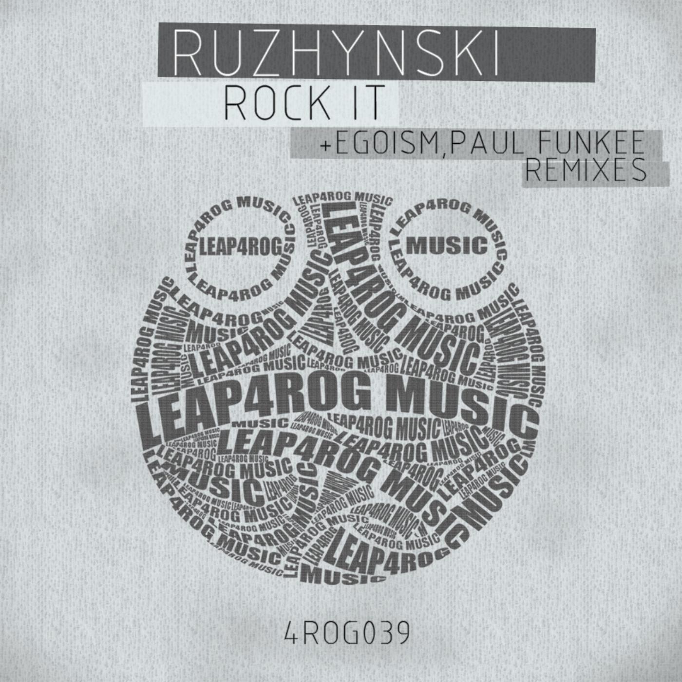 Ruzhynski - ROCK IT (Egoism Remix)