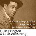 Classic Ellington, Vol. 8: Together Again (with Louis Armstrong)专辑