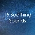 15 Soothing Rain Sounds for Deep Sleep