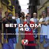 Dm Hits Produções - Set da DM 4.0 (feat. Mc Lincoln, Mc Jhon, Mc Breniin, Mc Bolado, Mc Dg, Mc Neguin & DJ Menor Siilva)