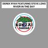 Derek Ryan - River In The Sky (Original Mix)