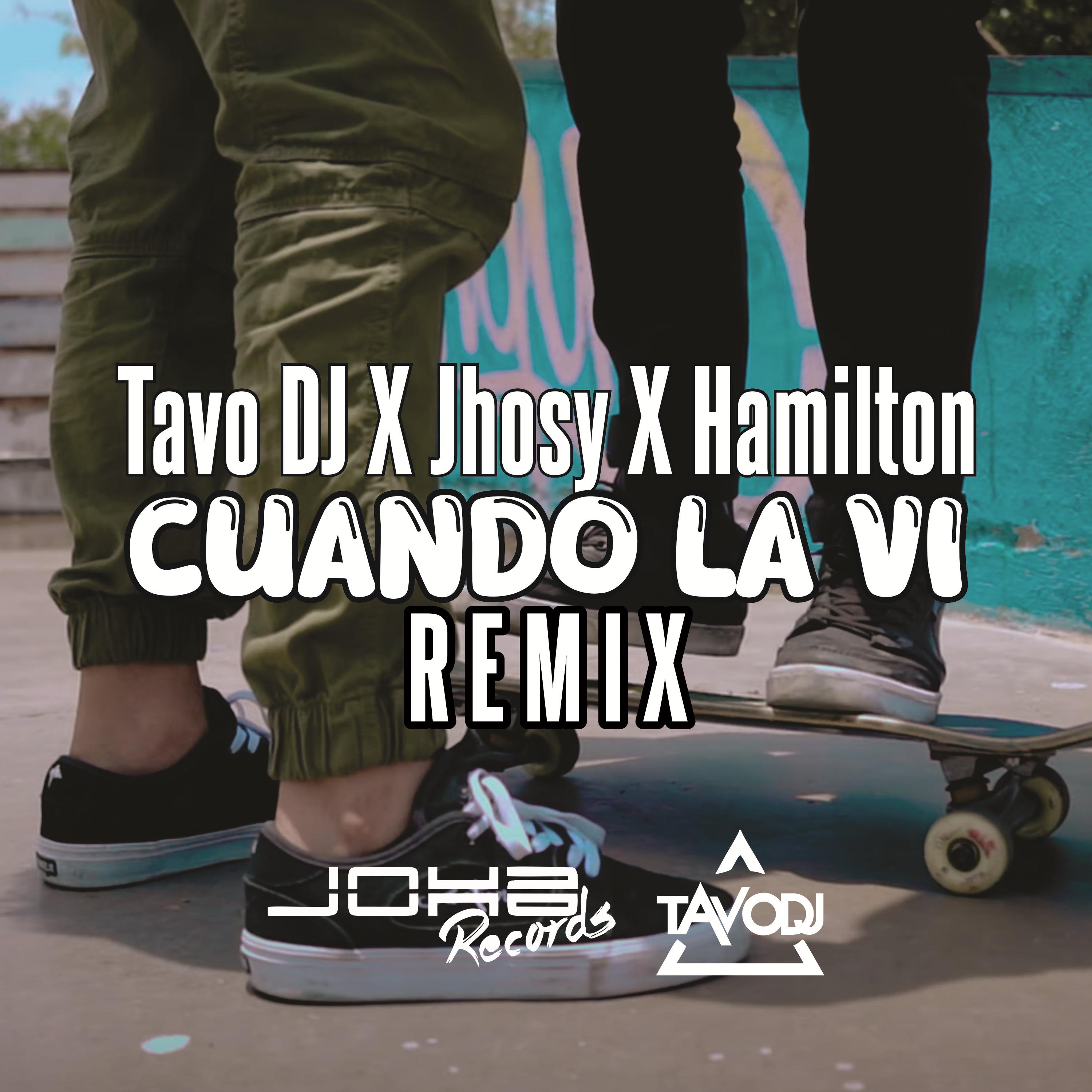 Cuando la Vi (Remix)