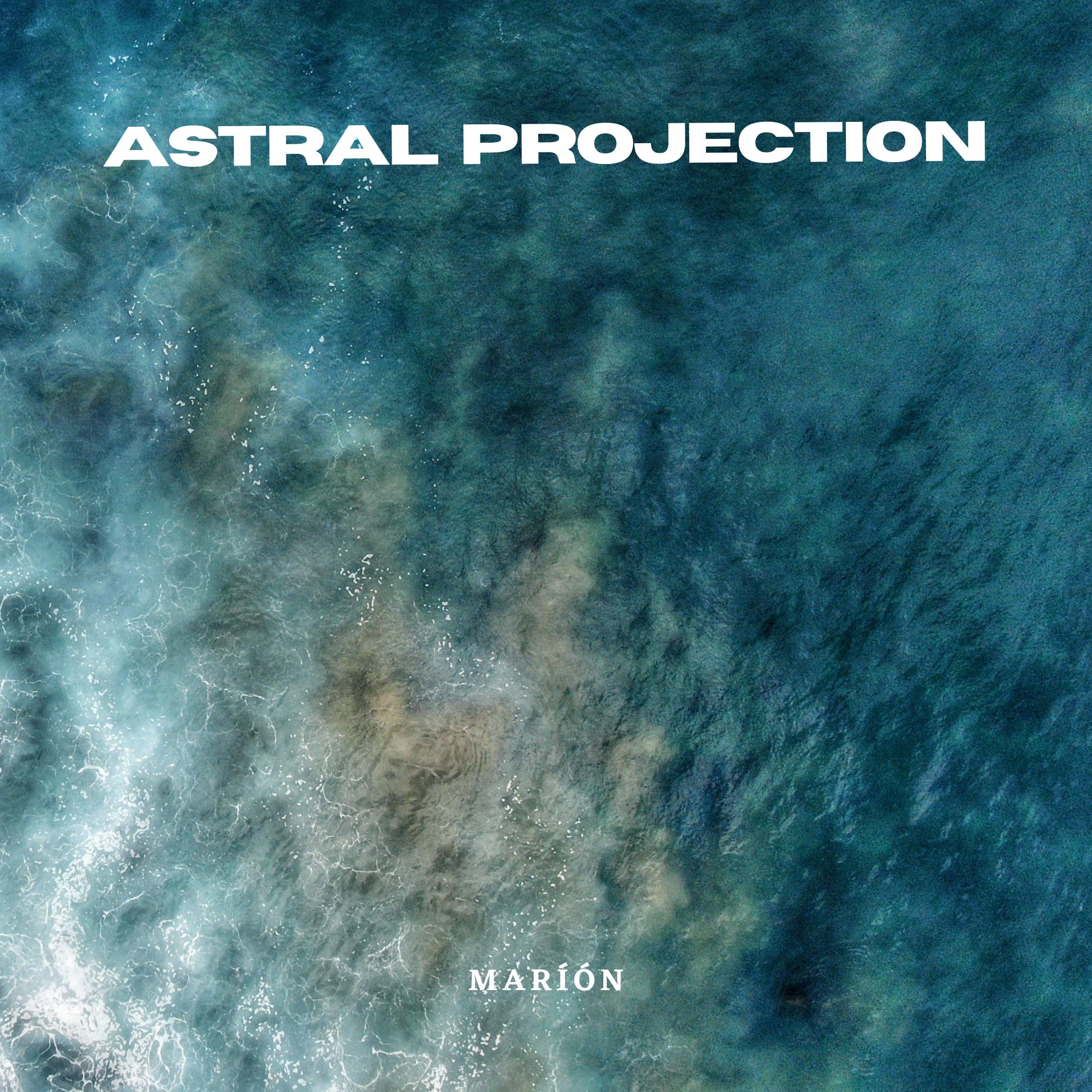 Marion - Astral Projection