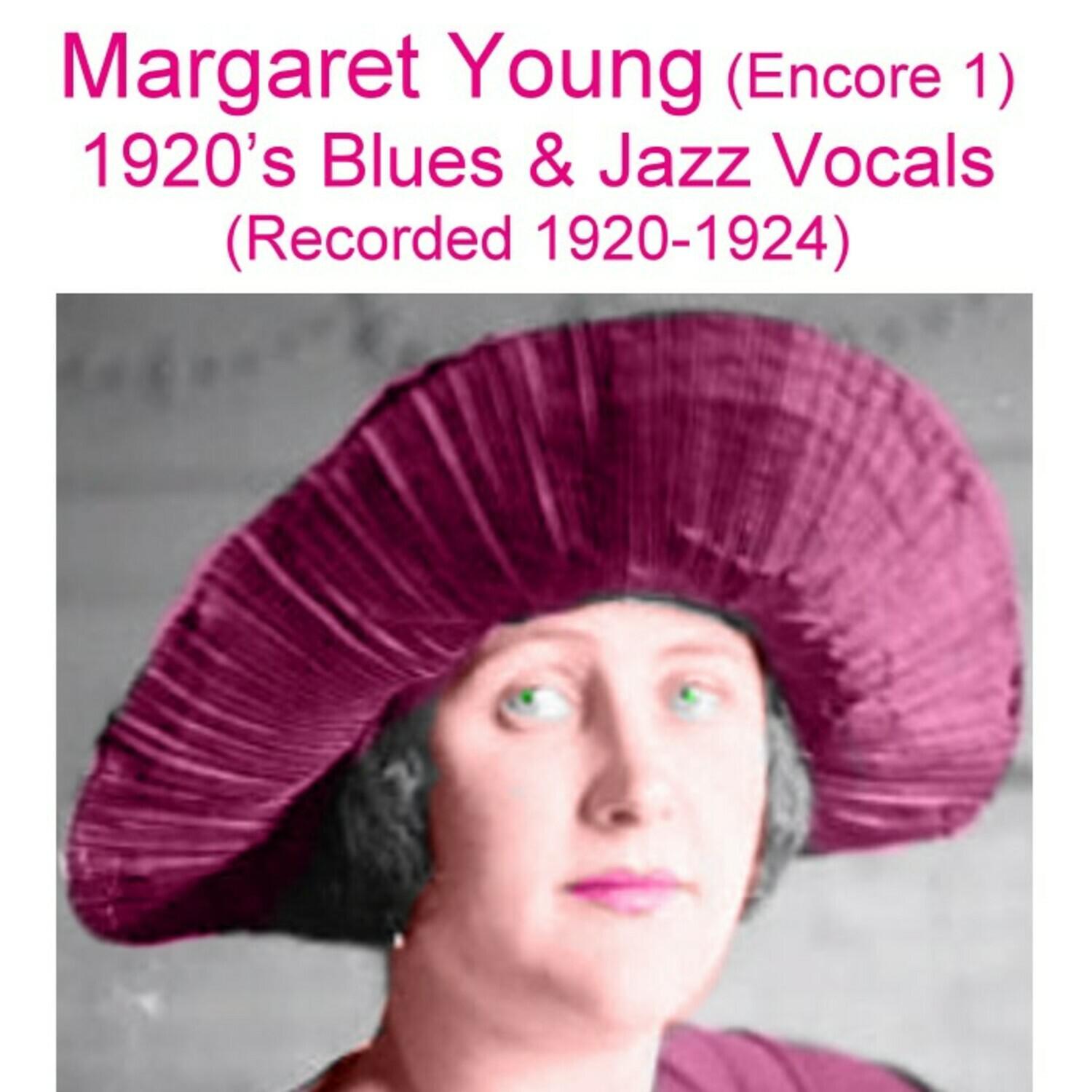 Margaret Young - Oh! Is He Dumb? (Recorded July 1922)
