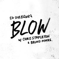 Ed Sheeran - BLOW (with Chris Stapleton & Bruno Mars) (钢琴伴奏)