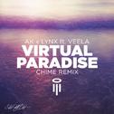 Virtual Paradise (Chime Remix)专辑