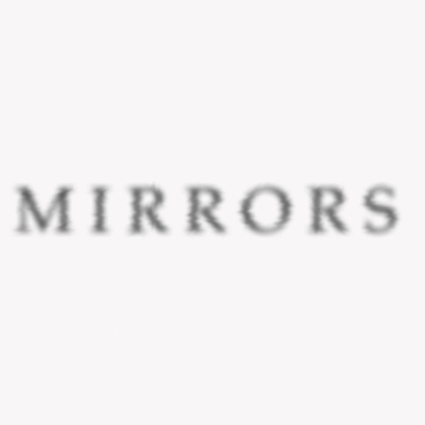 Mirrors