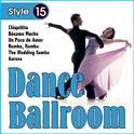 Dance Ballroom. 15 Style专辑