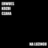 Erwues - Na luzingu