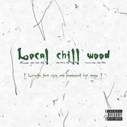 Local Chill Wood