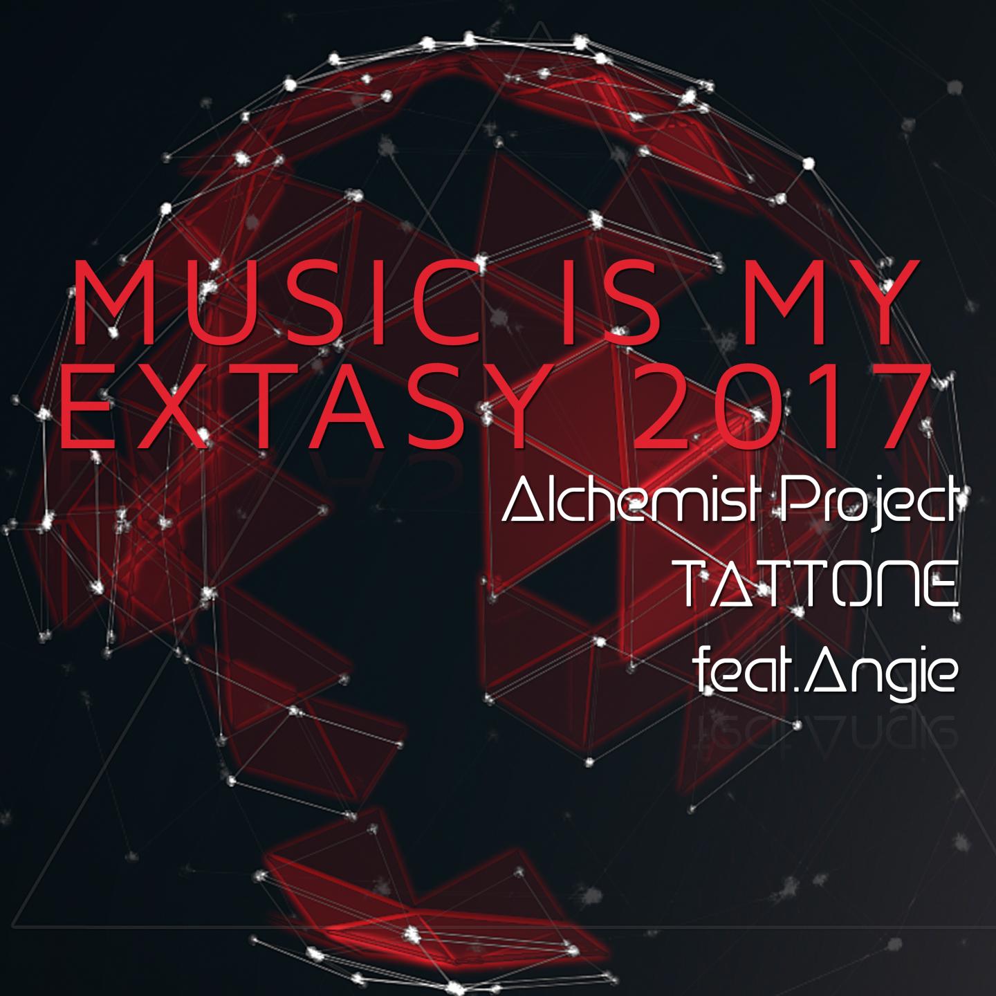 Music Is My Extasy 2017专辑