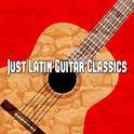 Just Latin Guitar Classics专辑