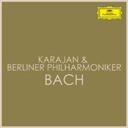 Karajan & Berliner Philharmoniker - Bach