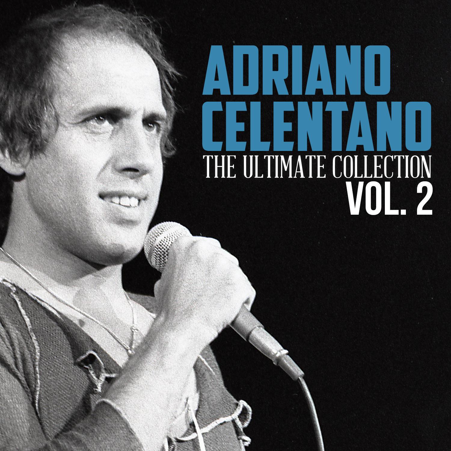 Adriano Celentano: The Ultimate Collection, Vol. 2专辑