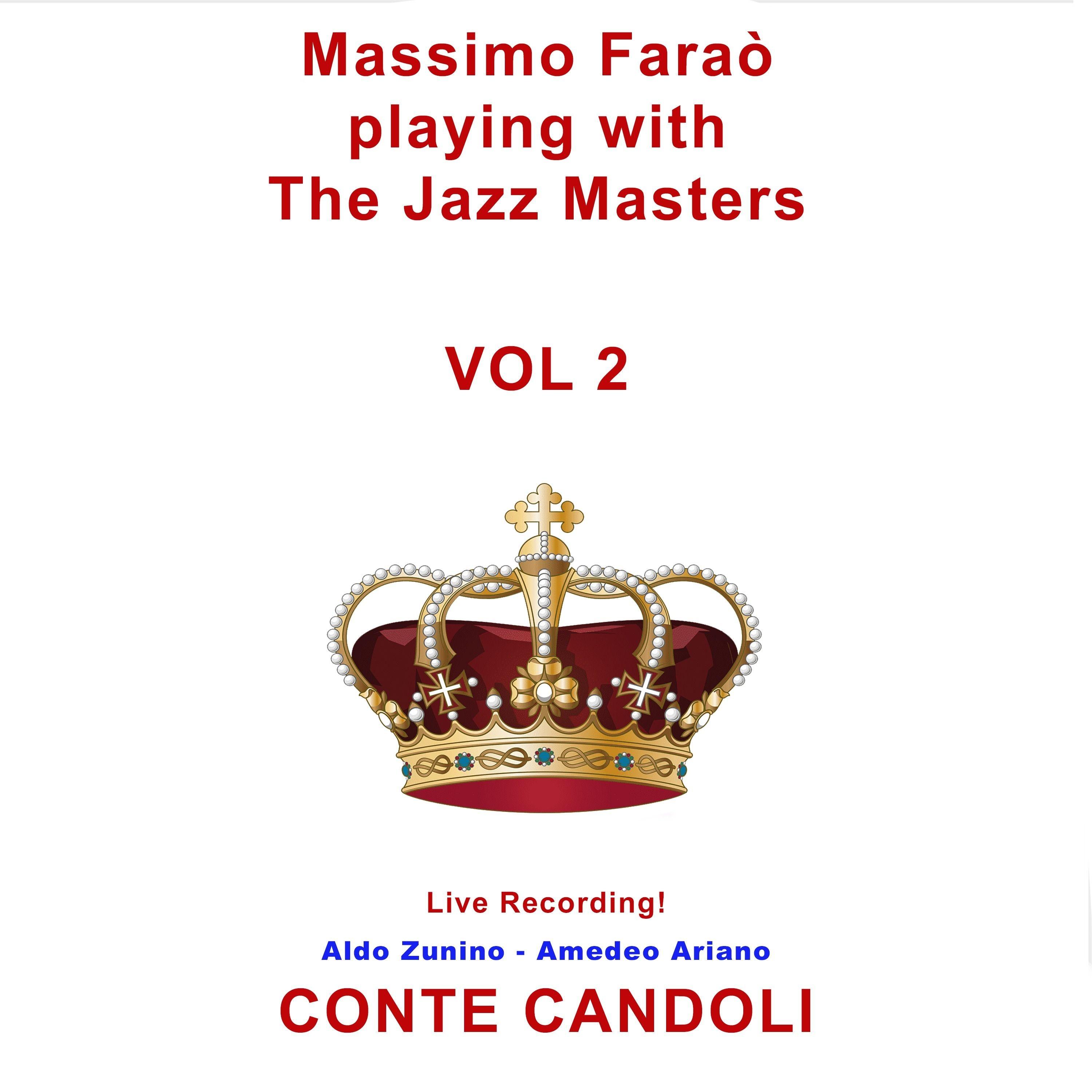 Massimo Faraò Playing with the Jazz Masters, Vol. 2 (Live)