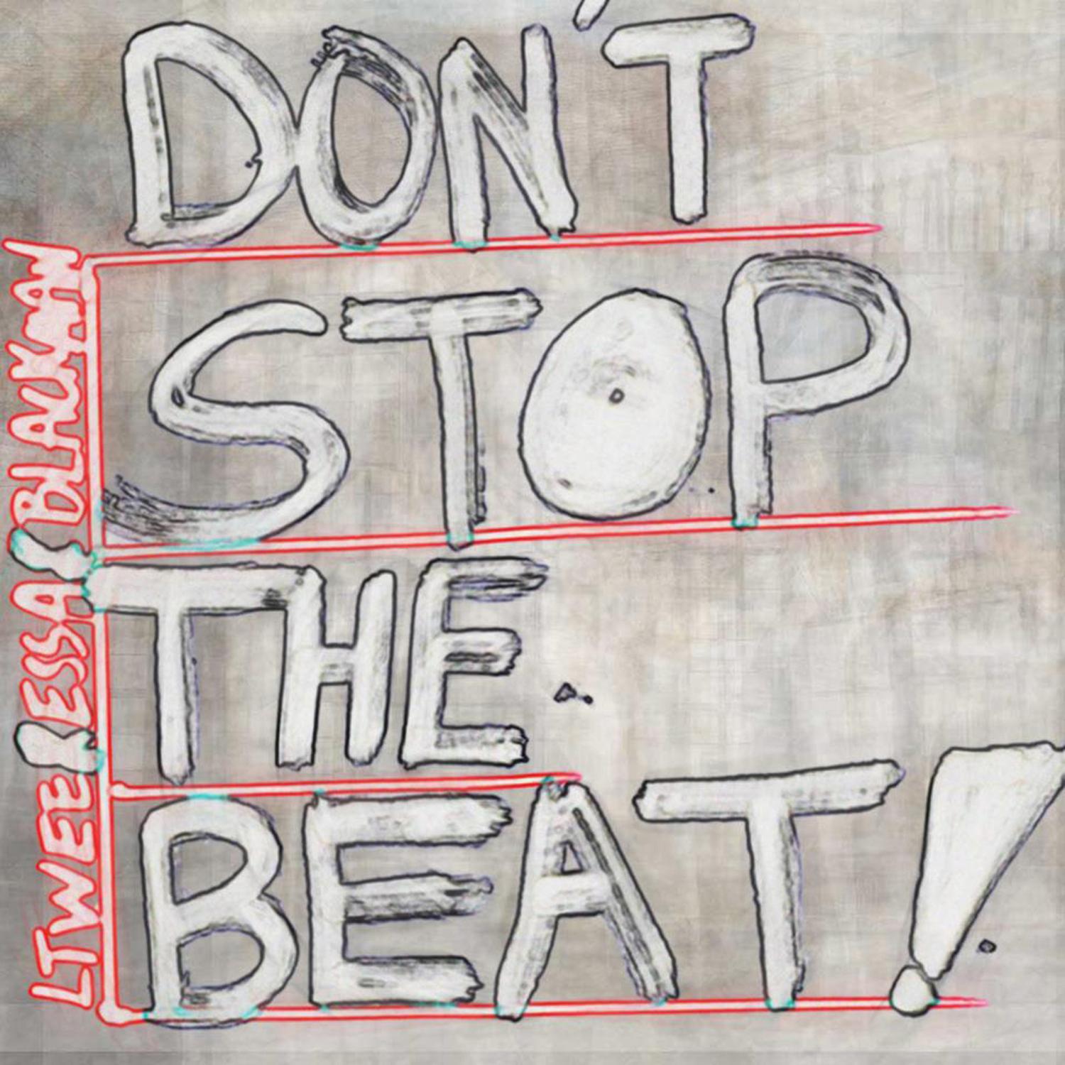 Don't Stop the Beat