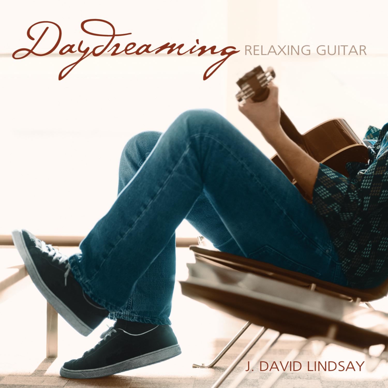 Daydreaming Relaxing Guitar专辑
