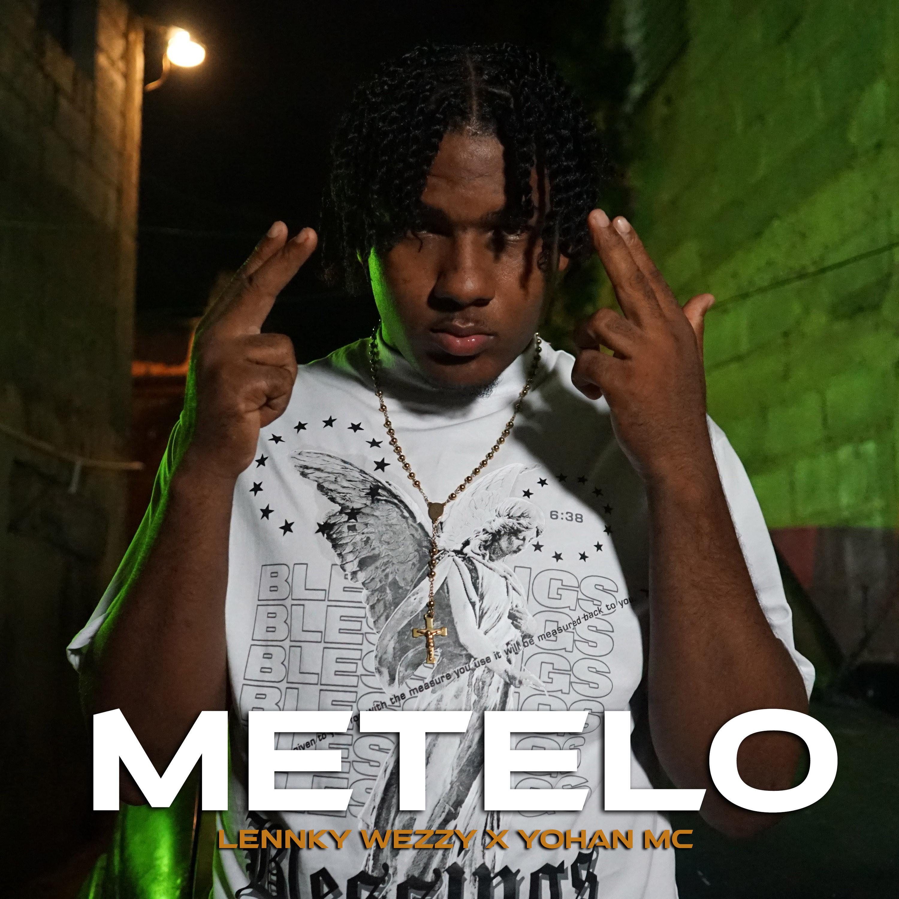 Lennky Wezzy - Metelo