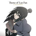 Theme of Lan Fan by THE ALCHEMISTS专辑