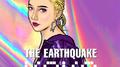 The earthquake专辑